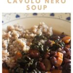 Pinterest image with one photo of my adzuki beans and Tuscan cavolo nero soup recipe and a caption reading "adzuki beans and cavolo nero soup".